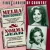 Melba Montgomery & Norma Jean: First Ladies of Country, 1993
