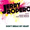 Don't Break My Heart (Remixes) [feat. Noel Pastor] - EP album lyrics, reviews, download