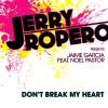 Don't Break My Heart (Remixes) [feat. Noel Pastor] - EP