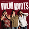 Whirled Tour - Them Idiots