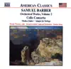 Barber: Cello Concerto, Medea Suite, Adagio for Strings album lyrics, reviews, download