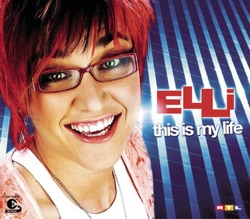 Elli - This Is My Life