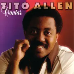Cantar - Tito Allen Cantar - Tito Allen