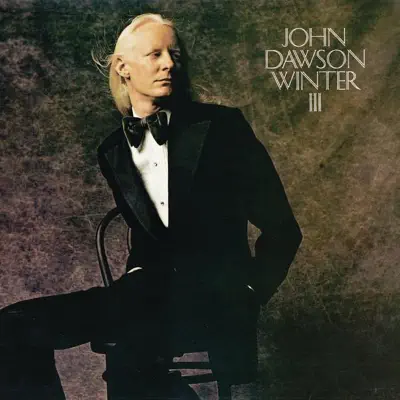 John Dawson Winter III - Johnny Winter John Dawson Winter III - Johnny Winter
