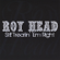 Treat Her Right - Roy Head