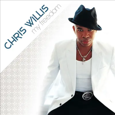 My Freedom - EP - Chris Willis