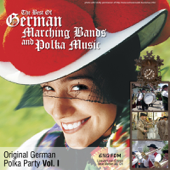 Original German Polka Party, Vol. 1: The Best of German Marching Bands and Polka Music - Various Artists