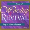 Songs of Worship and Revival Vol. 1