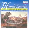 Stream & download Mendelssohn, Felix: Symphony No. 4, "Italian" - Infelice - Mendelssohn, Fanny: Io D'Amor, Oh Dio, Mi Moro