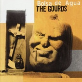 The Gourds - (13) Turn My Head Around