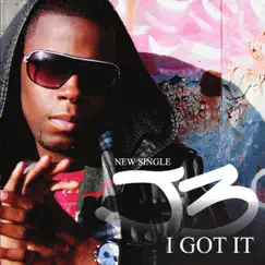 I Got It - EP by J3 album reviews, ratings, credits
