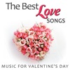 The Best Love Songs -  Music for Valentine's Day