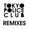 Tokyo Police Club Remixes - EP, 2007