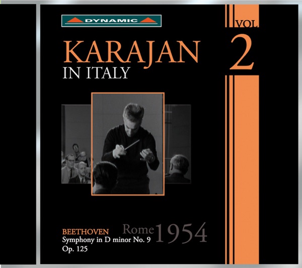 Karajan in Italy, Vol. 2 - Beethoven: Symphony No. 9 in D Minor, Op. 125, 