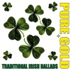 Pure Gold Traditional Irish Ballads