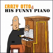 Crazy Otto, Vol. 1 - Honky Tonk Piano Bastringue artwork