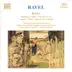 Ravel: Bolero - Daphnis et Chloe - Piano Concerto - Ma mère l'oye album cover