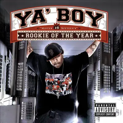 Rookie of the Year - Ya Boy Rookie of the Year - Ya Boy