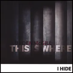 This Is Where I Hide by Lunden McGill album reviews, ratings, credits