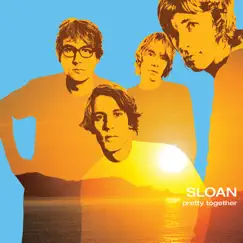 Pretty Together by Sloan album reviews, ratings, credits