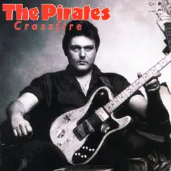 Crossfire by The Pirates album reviews, ratings, credits