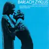 Barlach Zyklus album lyrics, reviews, download