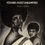 Young-Holt Unlimited - I'll Be There