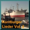 Hamburger Lieder, Vol. 2: Songs from Hamburg