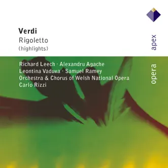 Verdi: Rigoletto [Highlights] by Carlo Rizzi, Chorus of Welsh National Opera, Leontina Vaduva & Welsh National Opera Orchestra album reviews, ratings, credits