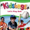 Kidsongs: Let's Play Ball album lyrics, reviews, download