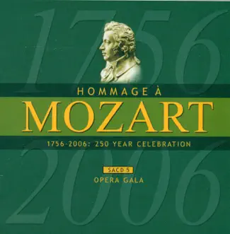 Mozart: A Celebration, Vol. 5 (Opera Gala) by Various Artists album reviews, ratings, credits