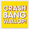 Crash, Bang, Wallop!