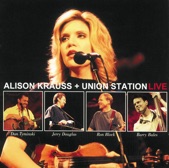 Alison Krauss & Union Station - Tiny Broken Heart