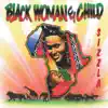 Black Woman & Child album lyrics, reviews, download