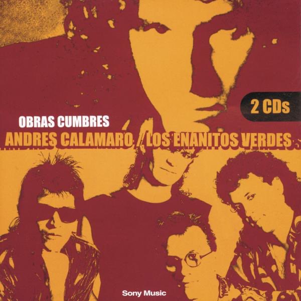 Cumbres: Andrés Calamaro & Los Verdes de Andrés Calamaro & Los Enanitos Verdes en Music