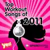 SparkPeople - Top Workout Songs of 2011 (60 Minute Non-Stop Workout Mix) album lyrics, reviews, download