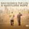 A Hustla's Hope (feat. Big Rich) - San Quinn & Tuf Luv lyrics