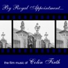 By Royal Appointment... The Film Music of Colin Firth