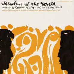 Rhythms of the World - Langston Hughes Rhythms of the World - Langston Hughes