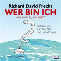 Richard David Precht - Wer bin ich und wenn ja wieviele artwork