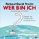 Richard David Precht - Wer bin ich und wenn ja wieviele