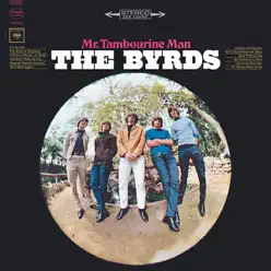 Mr. Tambourine Man - The Byrds