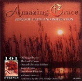 Amazing Grace - Songs of Faith and Inspiration