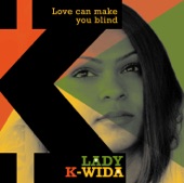 Love Can Make You Blind - Single