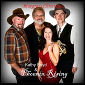 Kathy Boyd & Phoenix Rising - Bluegrass Christmas (2011)