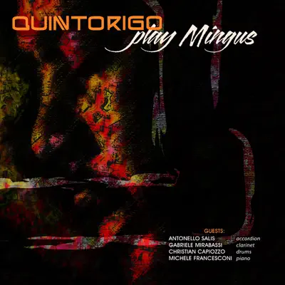 Play Mingus - Quintorigo