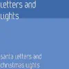 Santa Letters and Christmas Lights - Single album lyrics, reviews, download