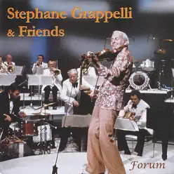 Stephane Grappelli & Friends - Stéphane Grappelli Stephane Grappelli & Friends - Stéphane Grappelli