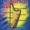 Louanges de vie, vol. 4