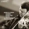 Gluzman Plays Barber, Bernstein and Bloch Concertos album lyrics, reviews, download